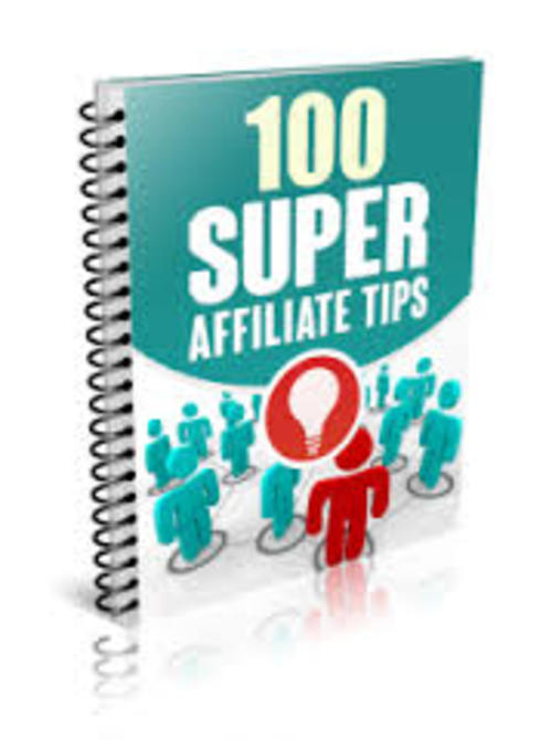 Product picture 100 Super Affiliate Tips